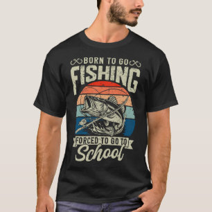 T-shirt Ado Garçons Chemise De Pêche Obligée D'Aller À L'É