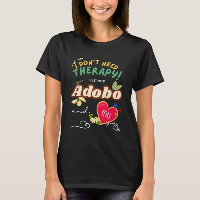 T-shirt Adobo Therapy Funny Filipino (Devant)
