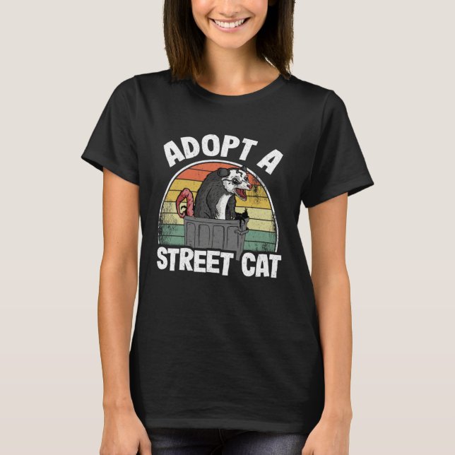 T-shirt Adopt A Street Cat Opossum Trash Weird Possum (Devant)