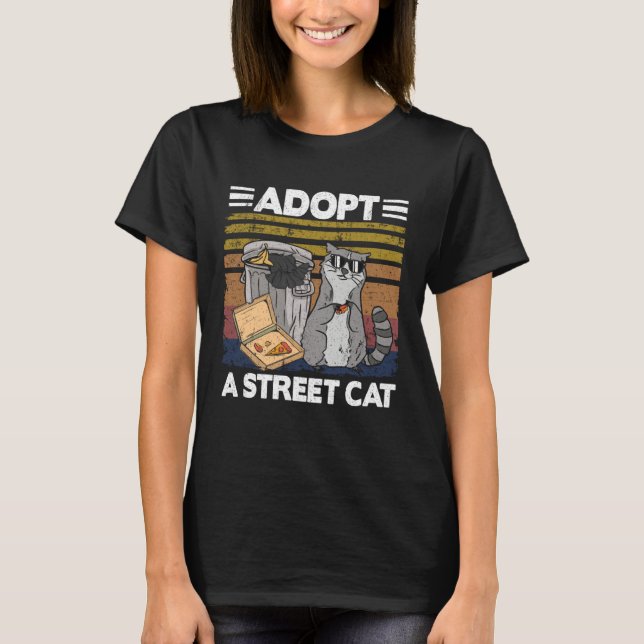 T-shirt Adopt A Street Cat Trash Can Garbage Panda Pizza R (Devant)