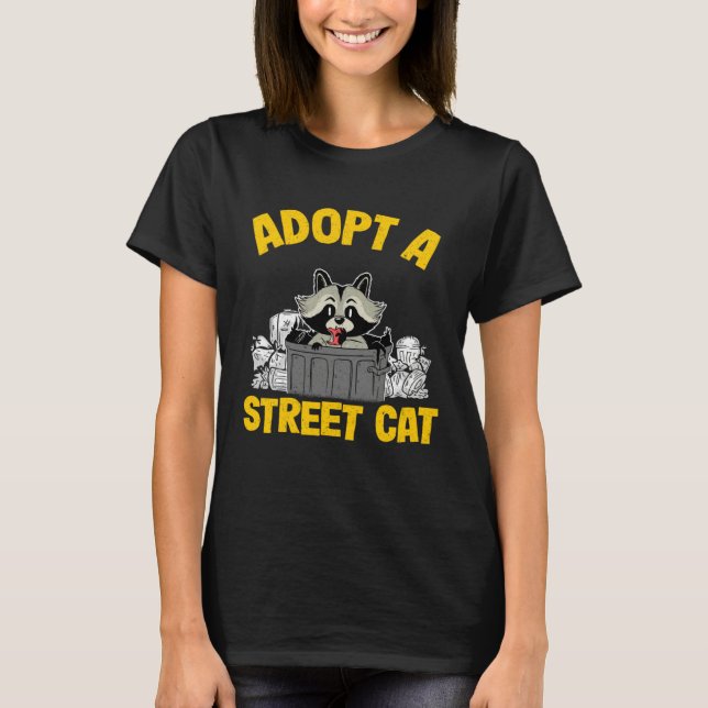 T-shirt Adopt A Street Cat Trash Garbage Panda Raccoon  3 (Devant)