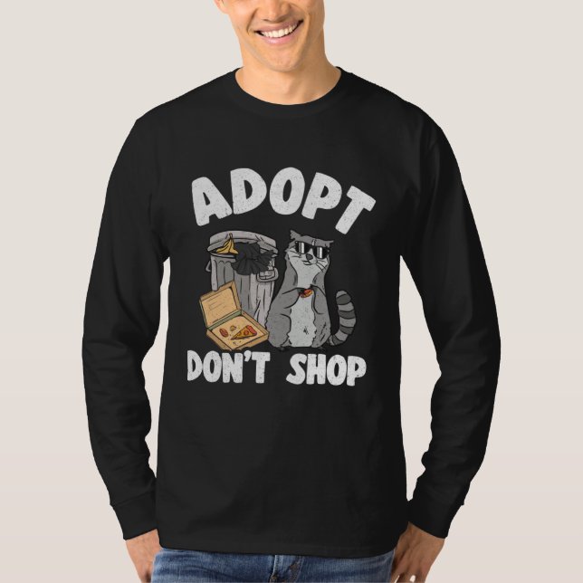T-shirt Adopt Don't Shop Funny Raccoon 2 (Devant)