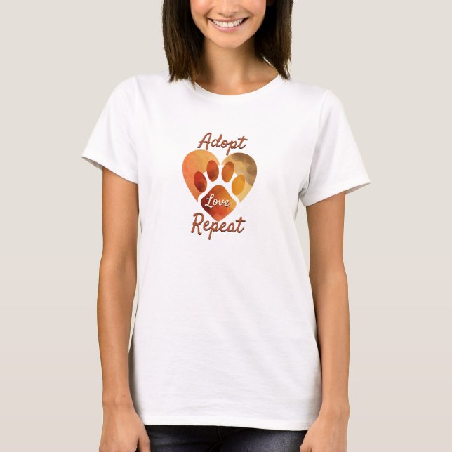 T-shirt Adopt Love Repeat Warm Earthy Tones Rescue Animal (Devant)