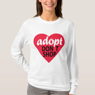 T-shirt Adopt ne font pas des emplettes