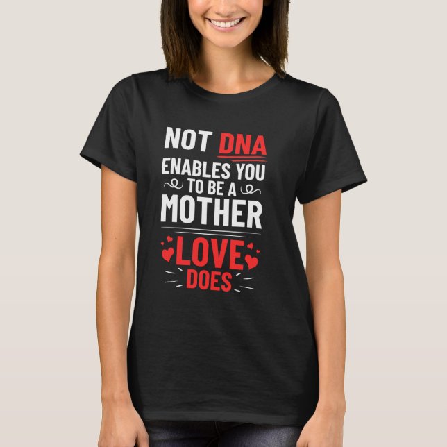 T-shirt Adopté Mère Adoptive Mère Fête des Mères Joyeux Ad (Devant)