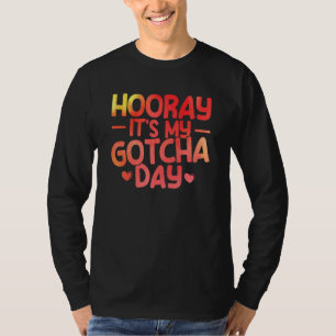 T-shirt Adopter Gotcha Mon Jour Gotcha Aquarelle Jour d'Ad