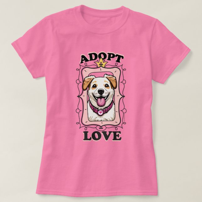 T-shirt Adopter l'amour (Adopter un chien) (Design devant)