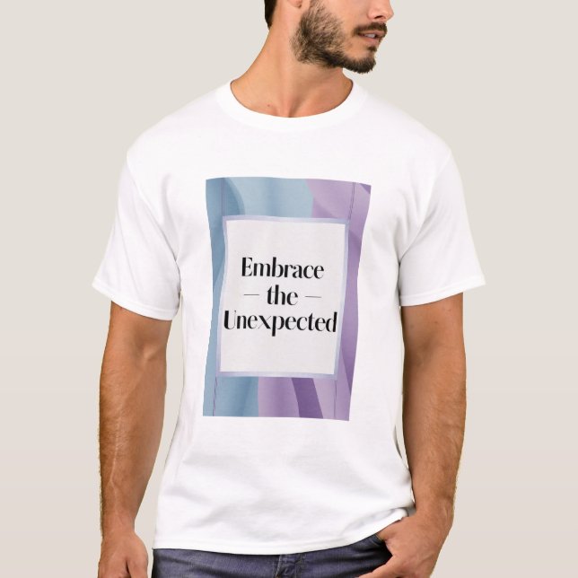 T-shirt Adopter l'inattendu option 3 (Devant)