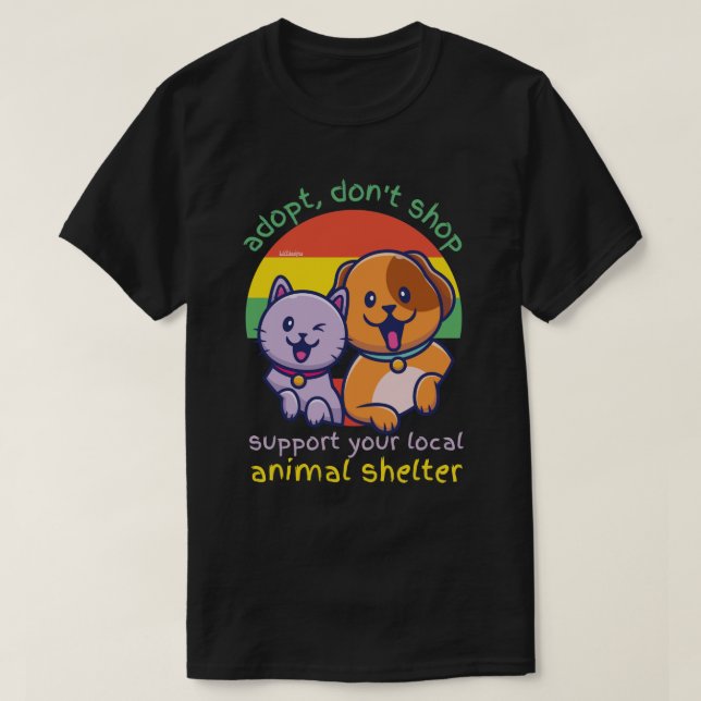 T-SHIRT ADOPTER NE PAS SHOP SOUTENIR VOTRE ABRI ANIMAL LOC (Design devant)