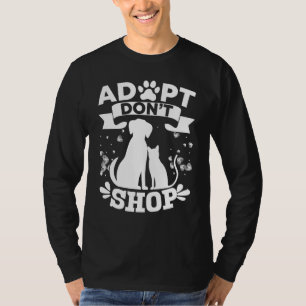 T-shirt Adopter Ne Shop Shirt Secourir Animaux Chien Chat