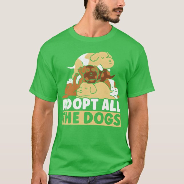 T-shirt Adopter tous les chiens Droits des animaux Chien S (Devant)