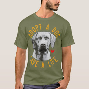 T-shirt Adopter Un Chien Sauver Une Secourt De Vie Cadeau 