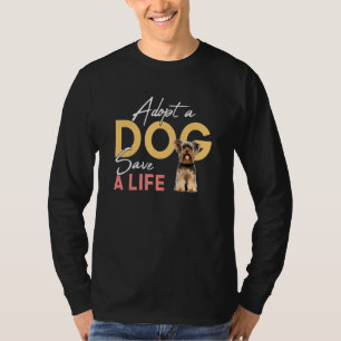 T-shirt Adopter Un Chien Sauver Une Secourt De Vie Yorkshi