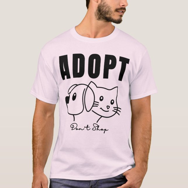T-shirt Adoptez Don’t Shop - Animal Rescue & Pet Adoption  (Devant)