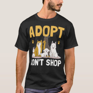T-shirt Adoptez Ne Faites Pas Du Shopping Sauveteur Animal