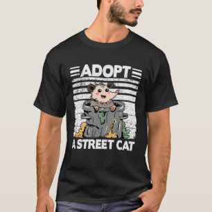 T-shirt Adoptez un chat de rue Opossum Mème Trash Possum