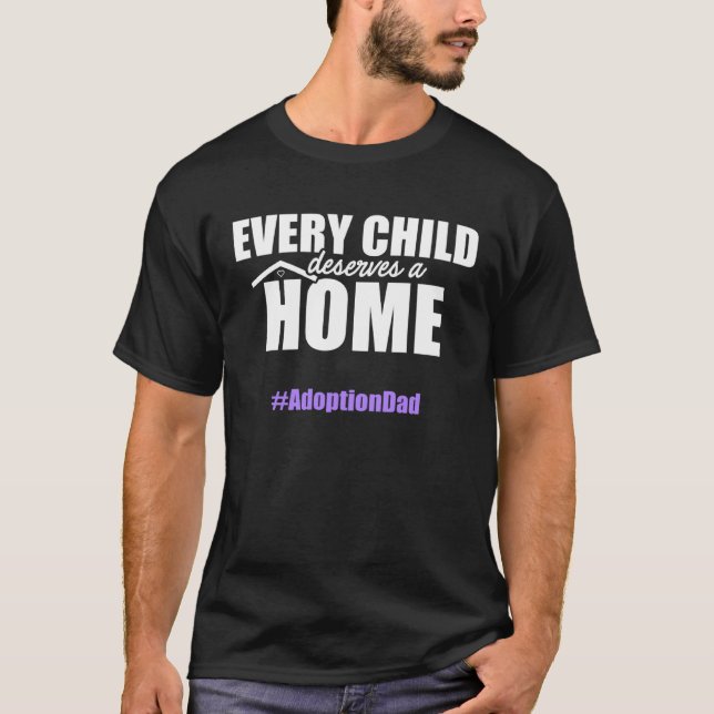 T-shirt Adoption Announcement Day Family  Child Home Dad (Devant)