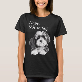 T-shirt adorable Havanais pas aujourd'hui Lazy Chig