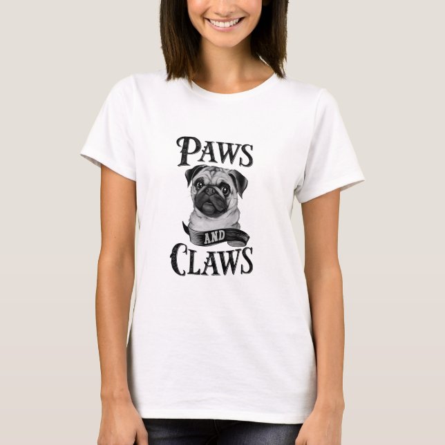 T-shirt Adorable Pug "Paws and Claws" Design (Devant)