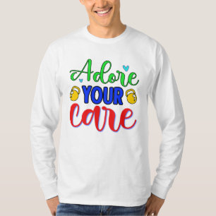 T-shirt Adorez Votre Soin
