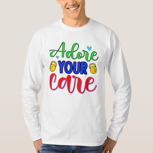 T-shirt Adorez Votre Soin (Devant)