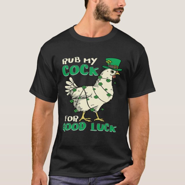 T-shirt Adult Humor St Patrick s Day Chicken Pun (Devant)