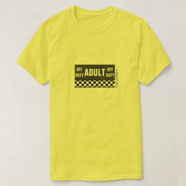 T-shirt Adulte hors service - Une chemise MisterP (Design devant)