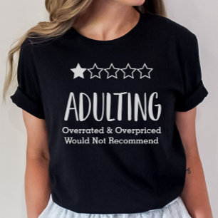 T-shirt Adulte Ne Recommanderait Pas Chemise, Drôle adulti
