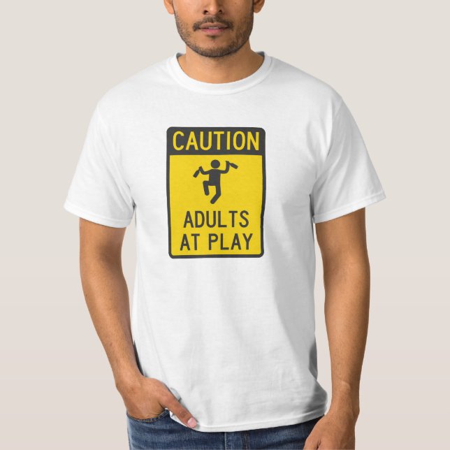 T-shirt Adultes de précaution au jeu (Devant)