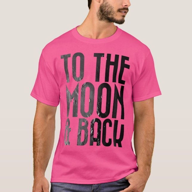 T-shirt Adults To The Moon Back Space Astronomy (Devant)