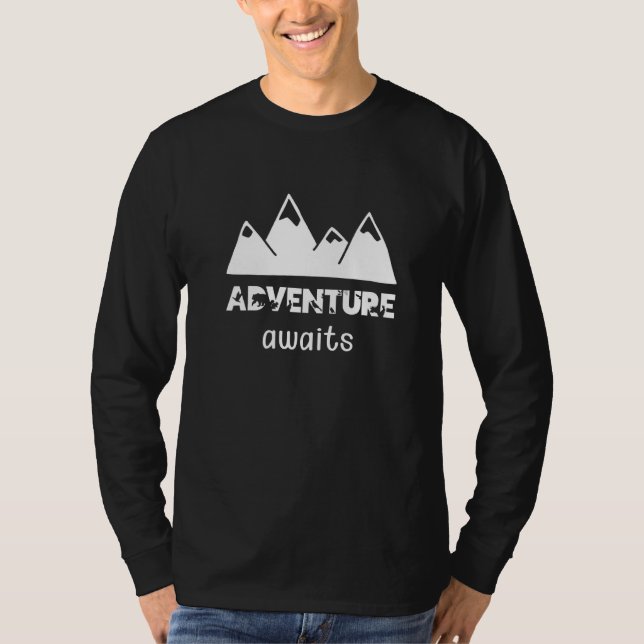 T-shirt Adventure Attend Randonnée Camping Trekking Mounta (Devant)