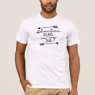 T-shirt Adventure Runs in My DNA Quote Design Outdoor art