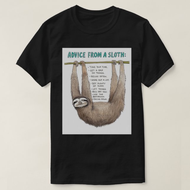 T-shirt Advice from a sloth art (Design devant)