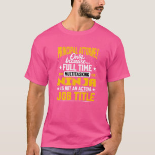 T-shirt Advoc principal Attorney Job Title Principal Chief