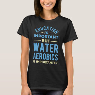 T-shirt Aérobic aquatique amusant
