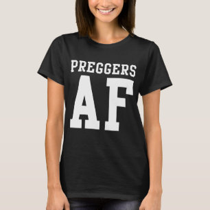 T-shirt AF Preggers