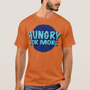 T-shirt Affamé Pour Dire Plus Inspiré Logotype