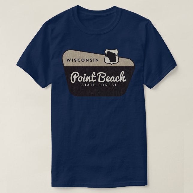 T-shirt Affiche de bienvenue de Point Beach State Forest W (Design devant)