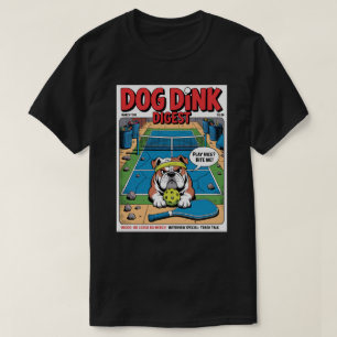 T-shirt Affiche de Pickleball Drôle de Bouledogue qui dit