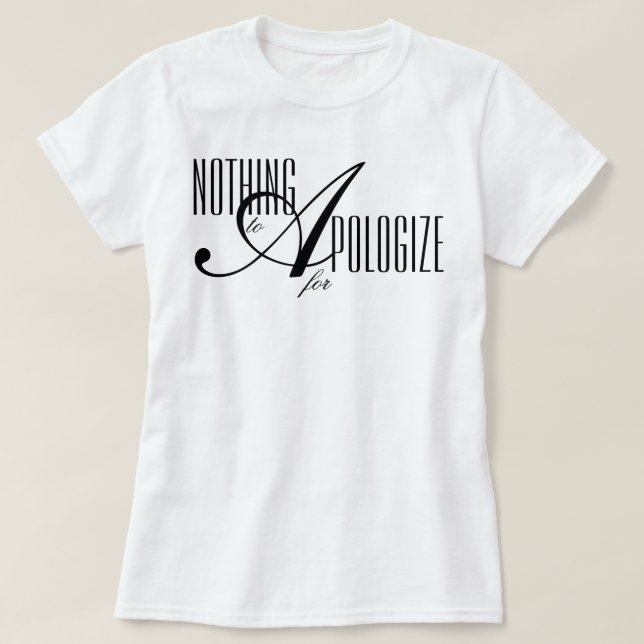 T-shirt affirmation esthétique "Rien à se faire pardonner" (Design devant)