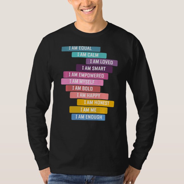 T-shirt Affirmation Positive Dire Être Un Bon Je (Devant)