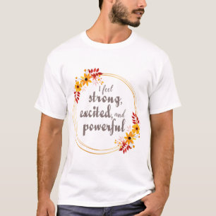 T-shirt affirmations motivationnelles pour l'acceptation d