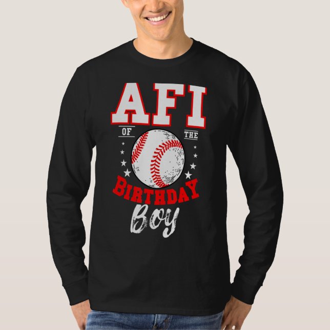 T-shirt Afi Of The Birthday Boy Baseball Thème Anniversair (Devant)