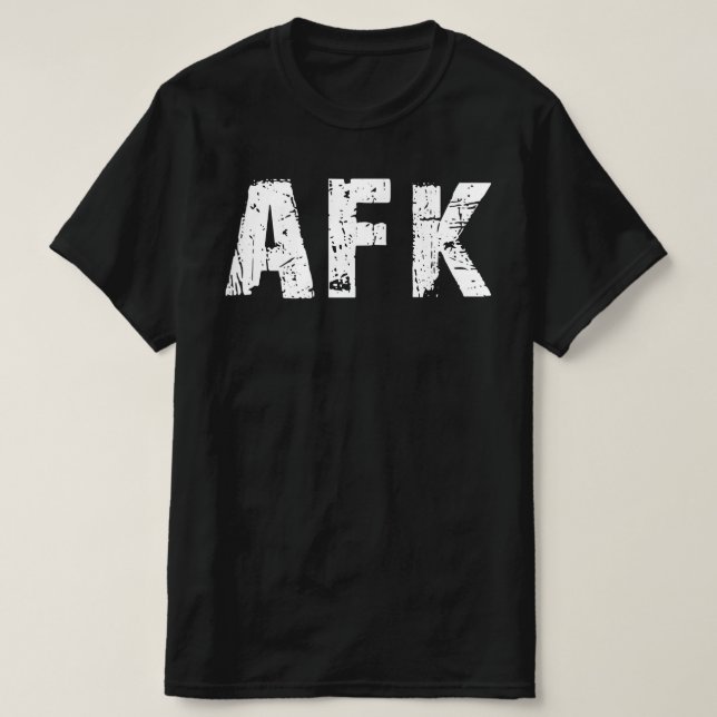 T-shirt afk gamer drôle (Design devant)