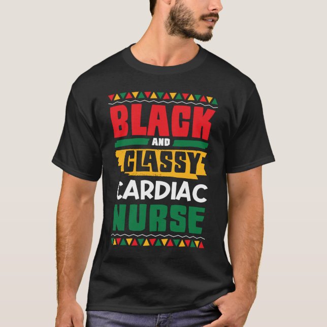 T-shirt African American Black & Classy Cardiac Nurse Blac (Devant)