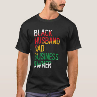 T-shirt African American Dad Black Owned Business Black Hi