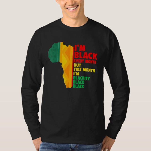 T-shirt African American Every Month Pride Proud Black His (Devant)