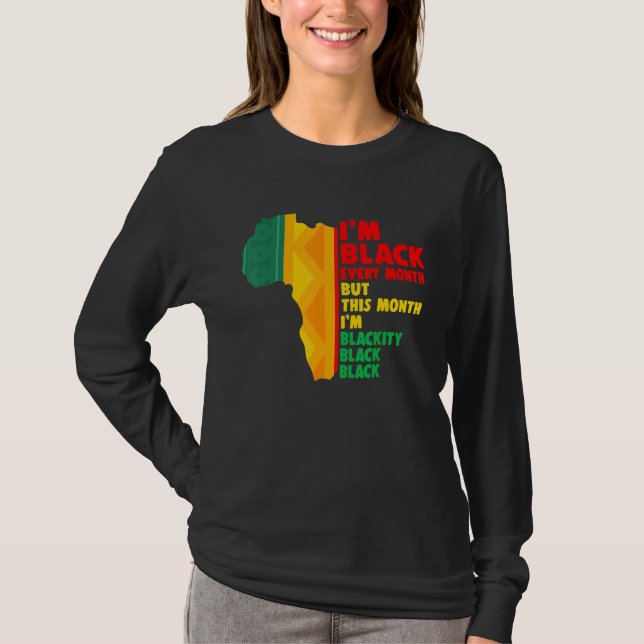 T-shirt African American Every Month Pride Proud Black His (Devant)