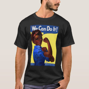 T-shirt African American Rosie Le Riveter Black History
