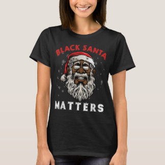 T-shirt African American Santa Black Matters Christmas Paj
